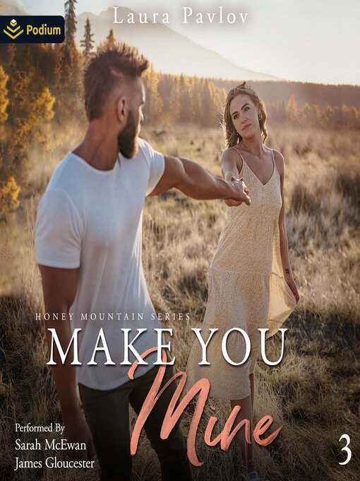 Title details for Make You Mine by Laura Pavlov - Wait list